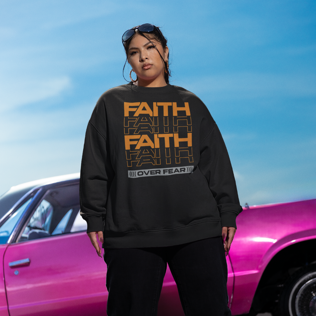 FAITH OVER FEAR UNISEX OVERSIZED SWEATSHIRT