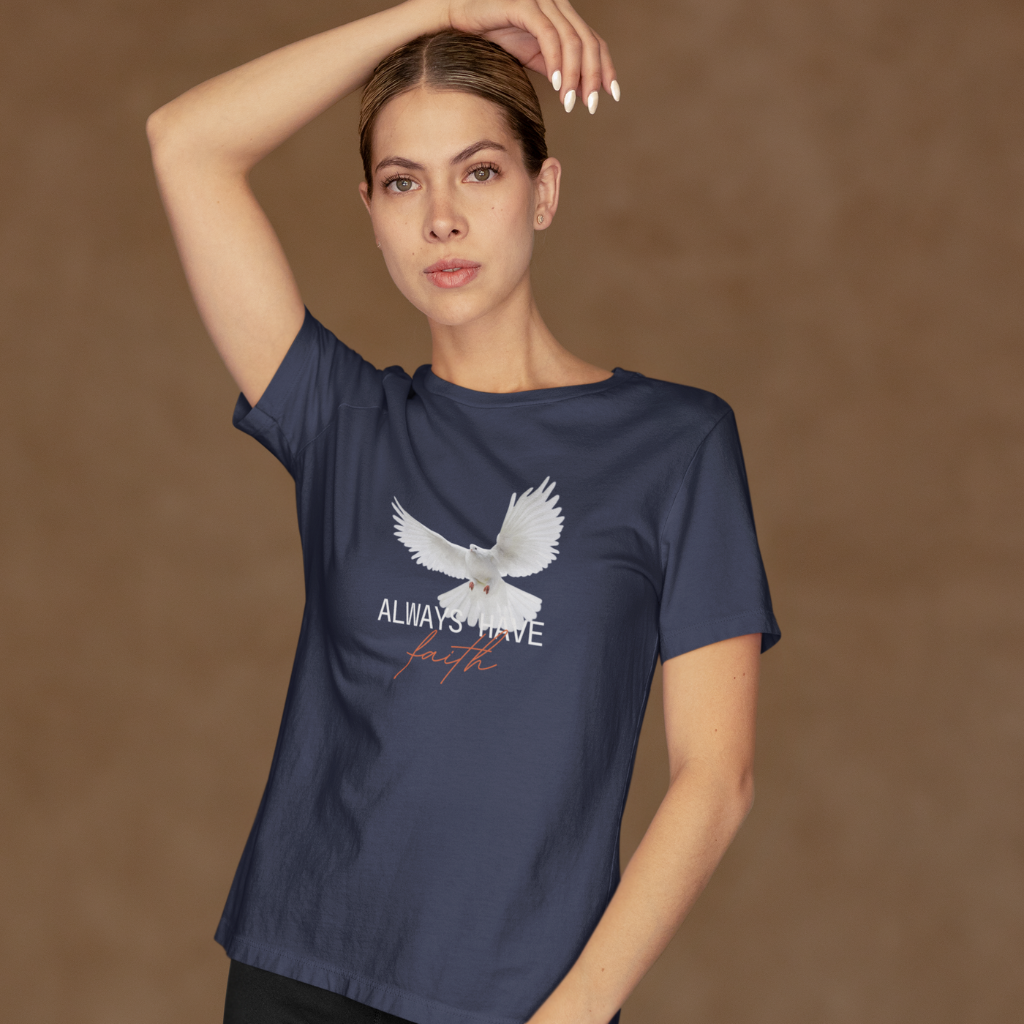 ALWAYS HAVE FAITH UNISEX T-SHIRT