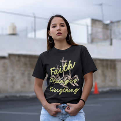 FAITH CHANGES EVERYTHING UNISEX OVERSIZED T-SHIRT