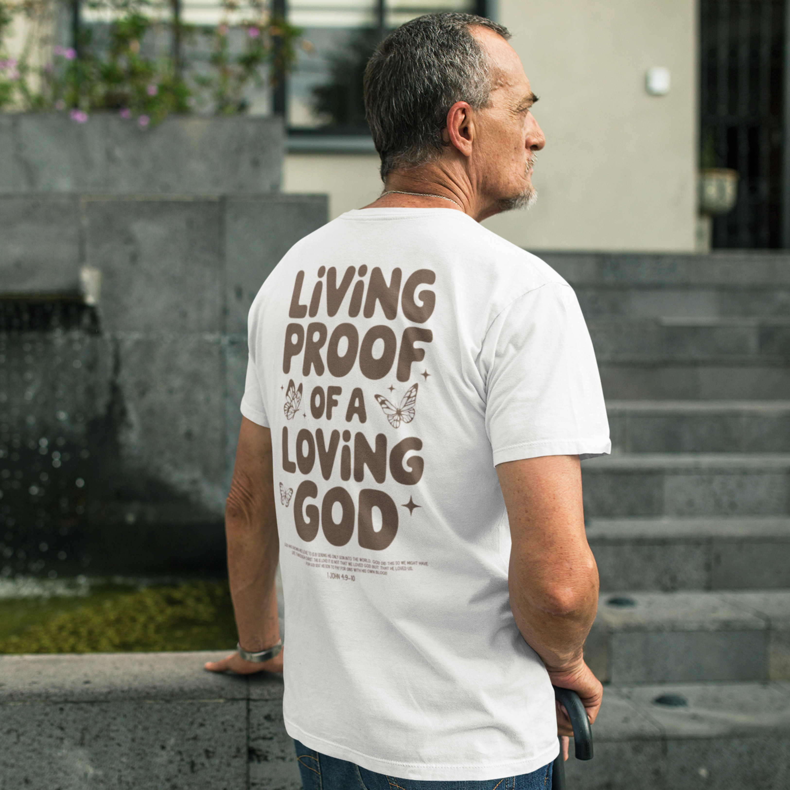 LIVING PROOF OF A LOVING GOD UNISEX T-SHIRT