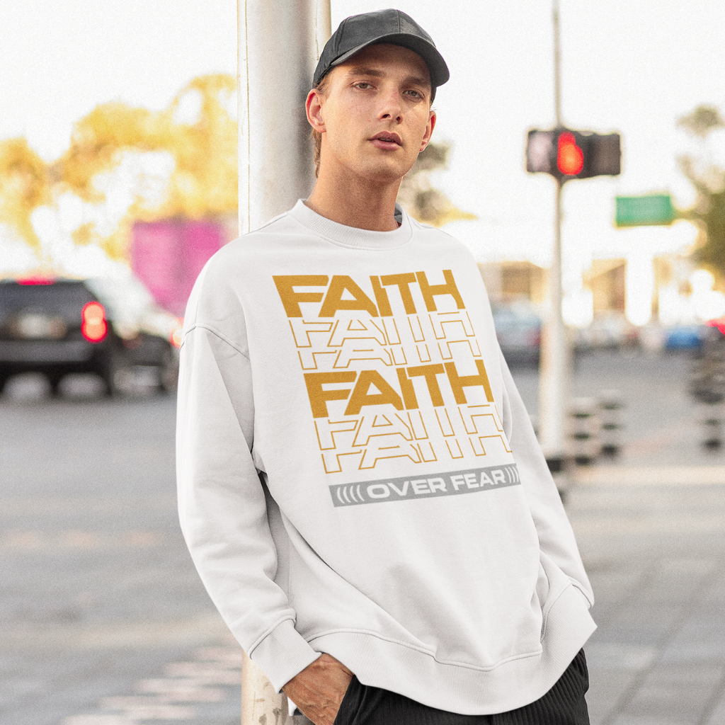 FAITH OVER FEAR UNISEX OVERSIZED SWEATSHIRT