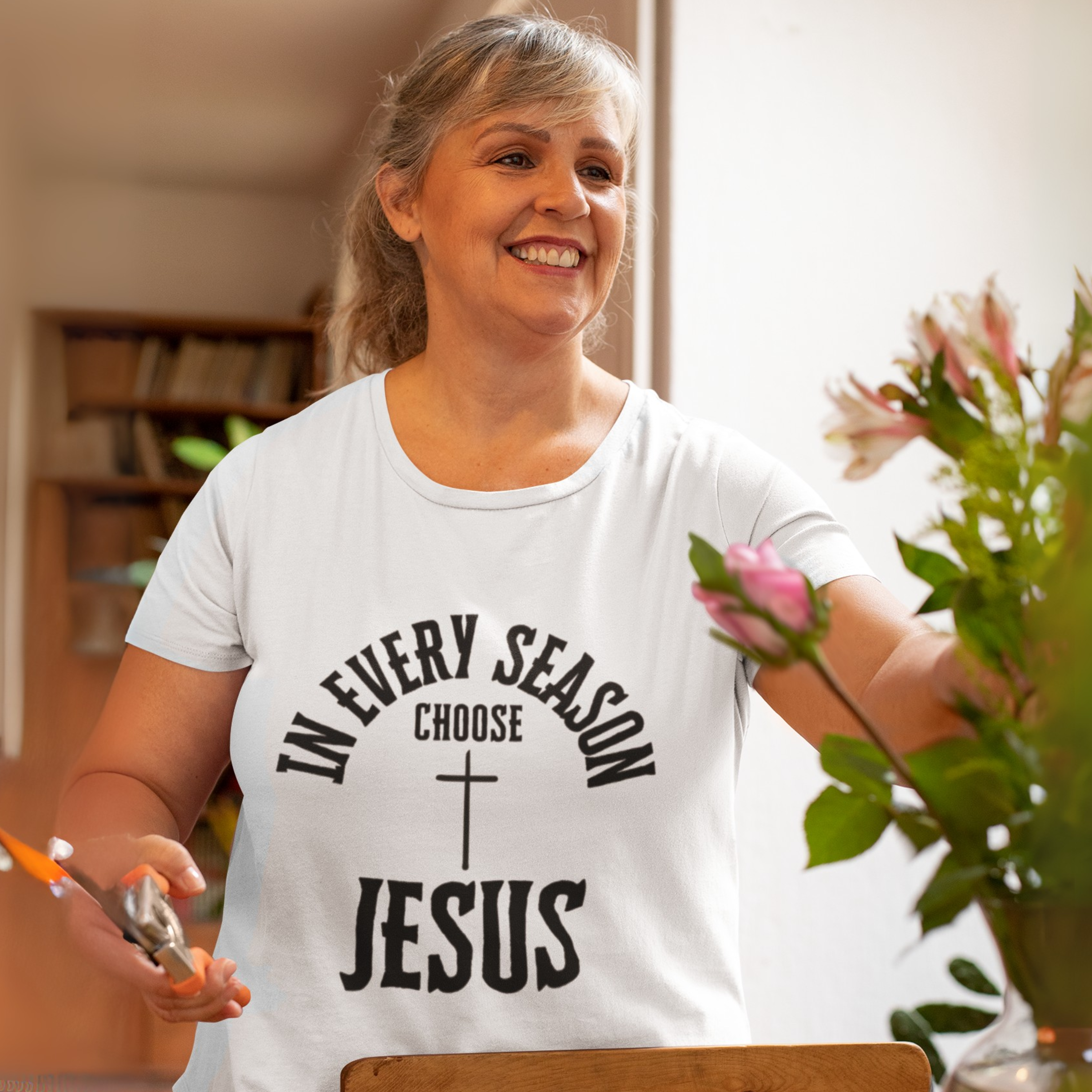 IN EVERY SEASON CHOOSE JESUS UNISEX T-SHIRT