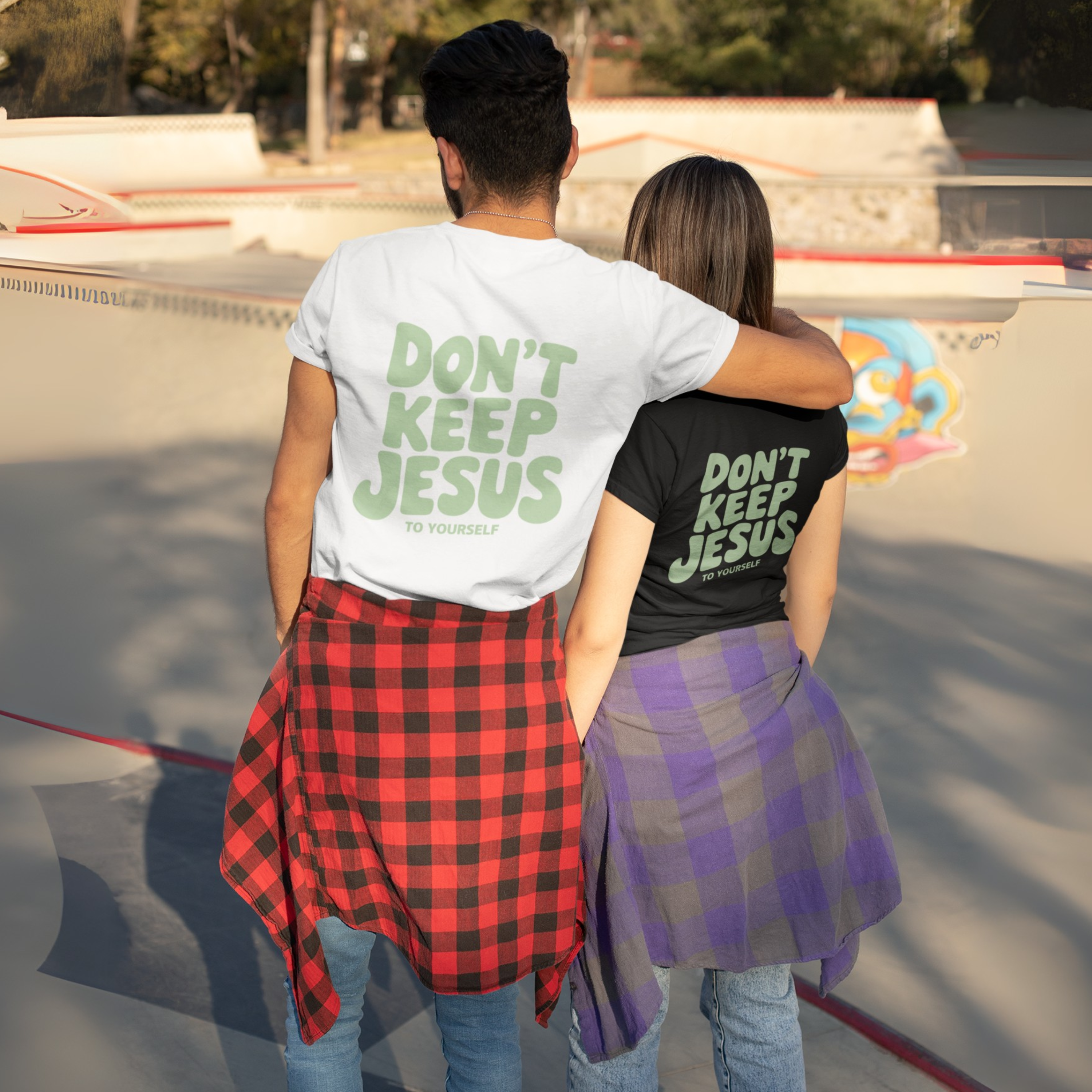 DON`T KEEP JESUS TO YOURSELF UNISEX T-SHIRT