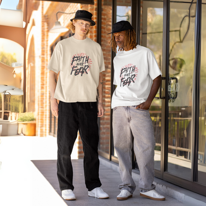 FAITH OVER FEAR UNISEX  OVERSIZED T-SHIRT