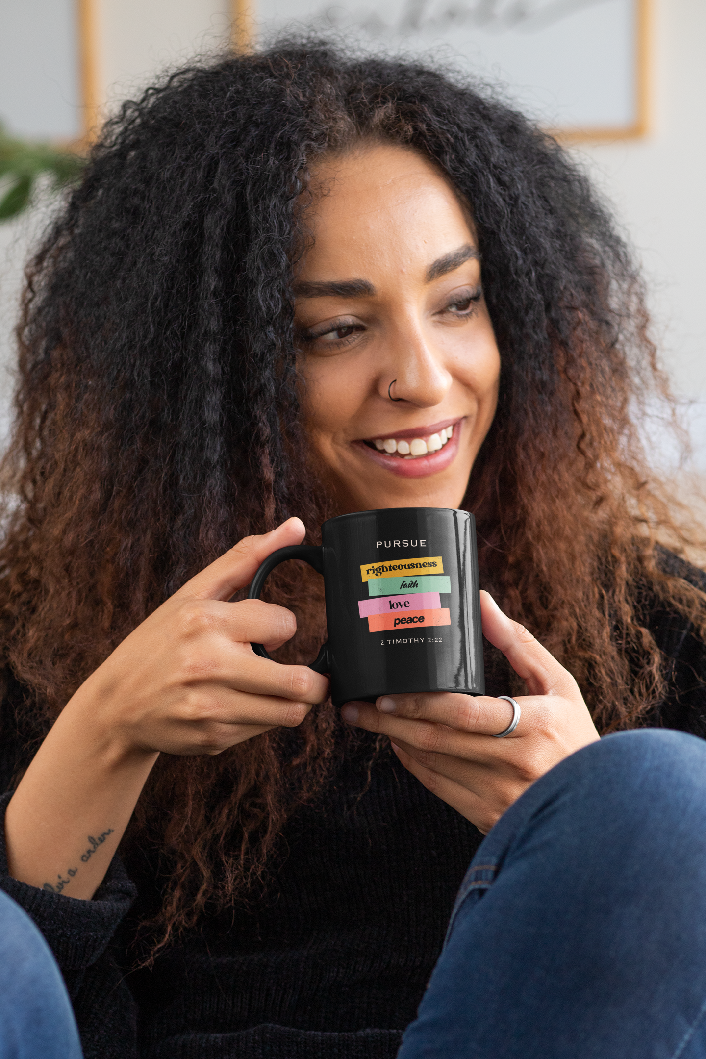 PURSUE RIGHTEOUSNESS, FAITH, LOVE AND PEACE MUG