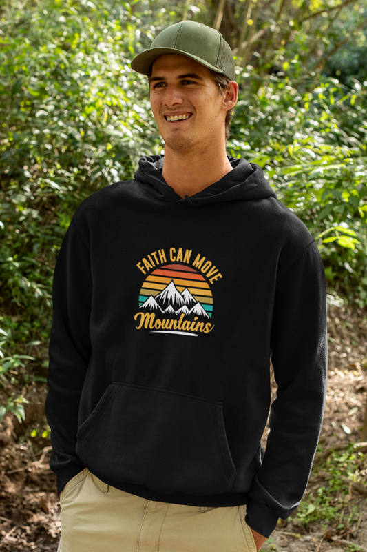 Faith Can Move Mountains Hoodie