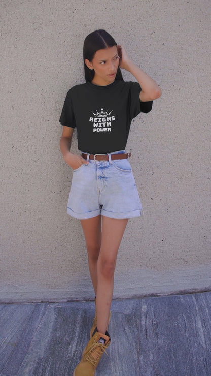 JESUS REIGNS WITH POWER UNISEX T-SHIRT