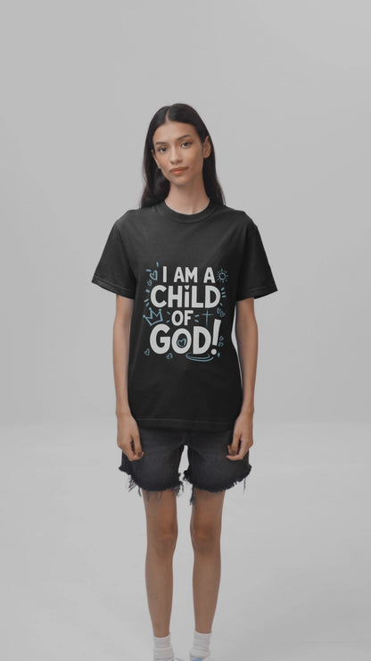 I AM A CHILD OF GOD UNISEX T-SHIRT